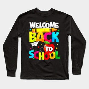 Welcome Back To School Funny Student Teacher Love Long Sleeve T-Shirt